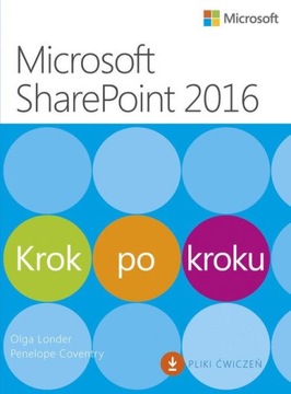 Microsoft SharePoint 2016 Шаг за шагом Лондер