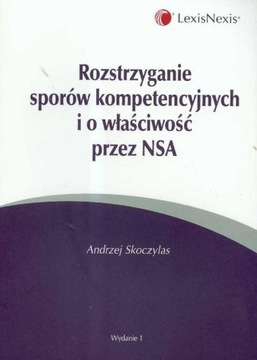 Rozstrzyganie sporów kompetencyjnych i o właściwoś