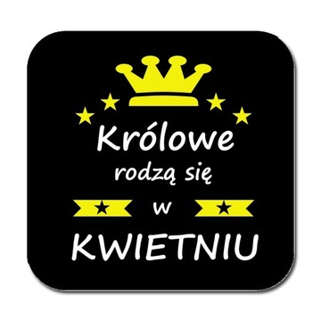 ПОКРЫТКИ НА КРУЖКИ КОРОЛЕВЫ РОЖДАЮТСЯ В АПРЕЛЕ