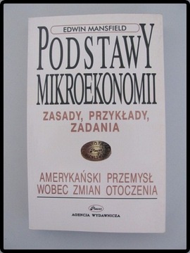 E. Mansfield: Podstawy MIKROEKONOMII Placet 2002