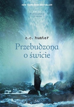 Przebudzona o świcie C. C. Hunter