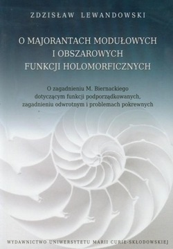 O majorantach modułowych i obszarowych funkcji holomorficznych Lewandowski