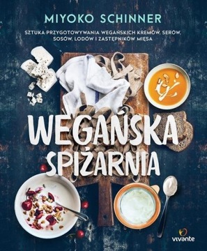 Wegańska spiżarnia Miyoko Schinner