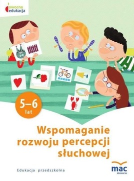 Wspomaganie rozwoju percepcji słuchowej