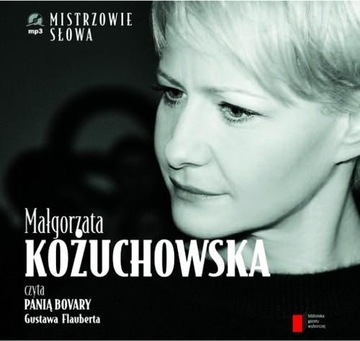 M.Kożuchowska Pani Bovary Gustaw Flaubert MP3