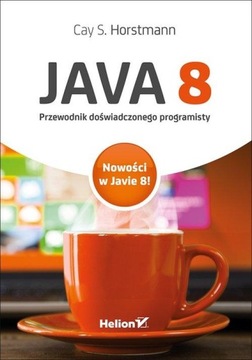 Java 8. Руководство опытного программиста