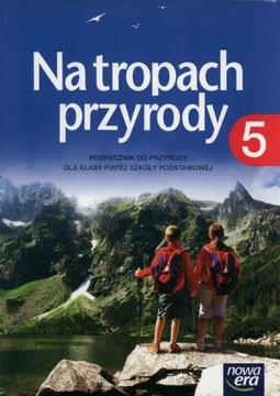 Przyroda SP KL 5. Podręcznik. Na tropach przyrody (2016)