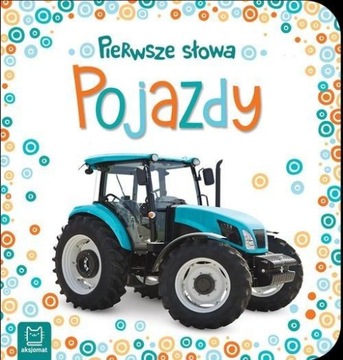 Pierwsze słowa maluszka Pojazdy