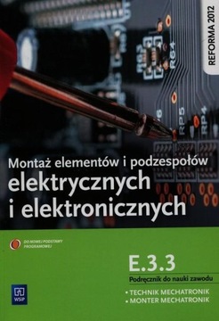 Montaż elementów i podzespołów elektr E.3.3 Tokarz