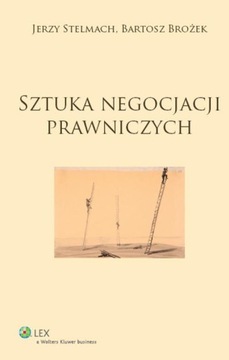 Искусство юридических переговоров - Ежи Стельмах