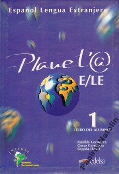 PLANET@ E/LE 1 i 2. LIBRO DEL ALUMNO /hiszpański/