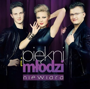 PIĘKNI I MŁODZI Niewiara CD - Kultowy Album Disco Polo