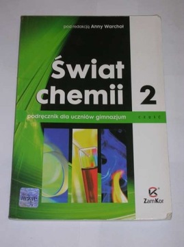 ŚWIAT CHEMII 2 PODRĘCZNIK GIMNAZJUM ZAMKOR