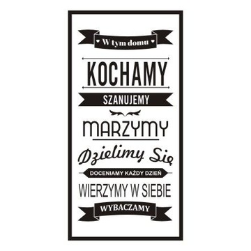 Napis na ścianę naklejka - W tym domu kochamy 175