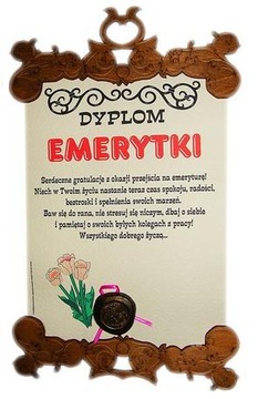 STATUETKA DLA EMERYTKI + DYPLOM PREZENT EMERYTURA