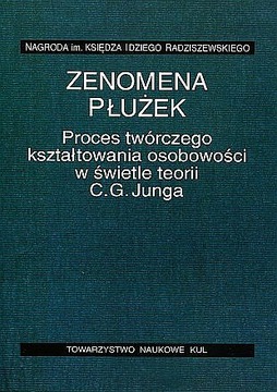 Proces twórczego kształtowania osobowości