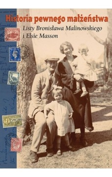 HISTORIA PEWNEGO MAŁŻEŃSTWA MALINOWSKI MASSON LIST