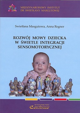 Rozwój mowy dziecka w świetle integracji sensomoto