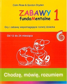 Zabawy Fundamentalne Chodzę, mówię, rozumiem 1-2 l