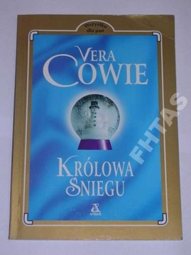 KRÓLOWA ŚNIEGU VERA COWIE