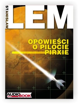 MP3 CD: STANISŁAW LEM - Opowieści o Pilocie Pirxie