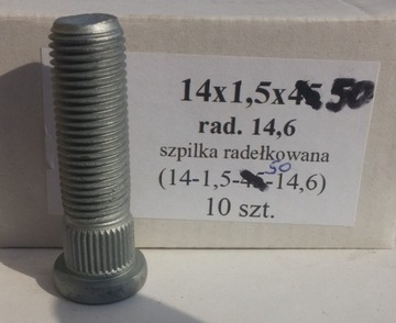 Szpilka 14x1,5x50 rad.14,6