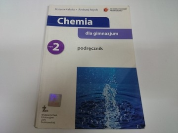 Chemia. GIM kl. 2. Chemia dla gimnazjum. Podręcznik. Kałuża, B. 2009