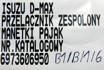 6973606950 PŘEPÍNAČ KOMBINOVANÝ PAVOUK ISUZU D-MAX