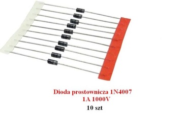 DIODA PROSTOWNICZA 1N4007 1A 1000V '' 10 sztuk ''