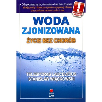 WODA ZJONIZOWANA ŻYCIE BEZ CHORÓB KUPON JONIZATOR