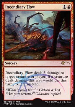 Incendiary Flow - FOIL FNM @@@@@