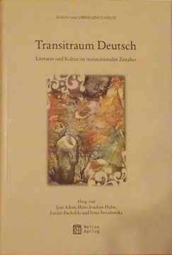 TRANSITRAUM DEUTSCH Literatur und Kultur im transn