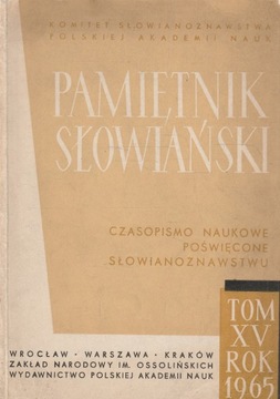 PAMIĘTNIK SŁOWIAŃSKI tom XV rok 1965