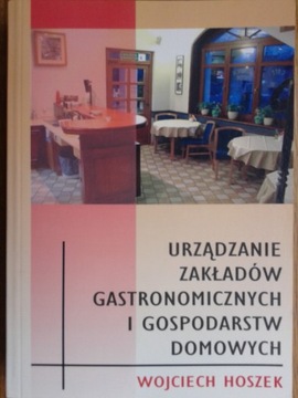 URZĄDZANIE ZAKŁADÓW GASTRONOMICZNYCH I GOSP Hoszek