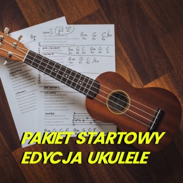 KURS UKULELE PAKIET STARTOWY - NIEZBĘDNY DO NAUKI!