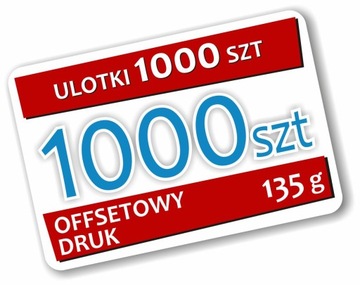 Ulotki Ulotka A6 1000 sztuk Dwustronne Kolor