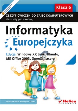 INFORMATYKA EUROPEJCZYKA klasa 6 ZESZYT ĆWICZEŃ 5!