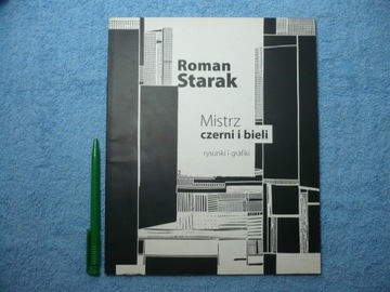 MISTRZ CZERNI I BIELI - ROMAN STARAK - AUTOGRAF