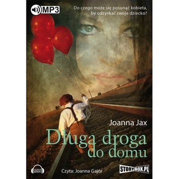 Długa droga do domu - Joanna Jax audiobook