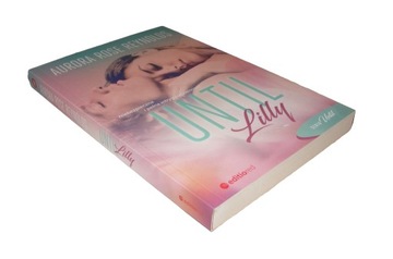UNTIL Lilly - Aurora Rose Reynolds __________ NOWA