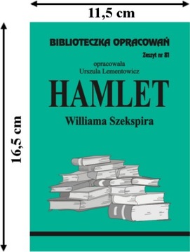 Hamlet Williama Szekspira Danuta Lementowicz