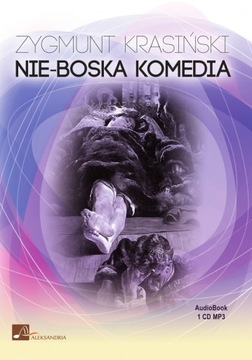 Nie-boska komedia - Zygmunt Krasiński - audiobook