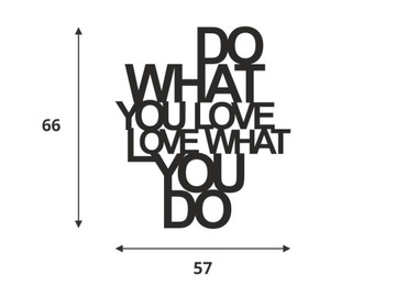 Деревянная 3D надпись на стене - Делай то, что ЛЮБИШЬ