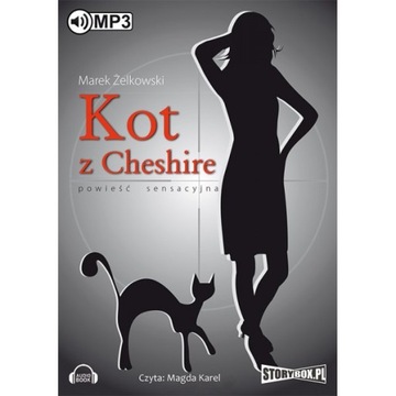 Kot z Cheshire - M.Żelkowski audiobook sensacja