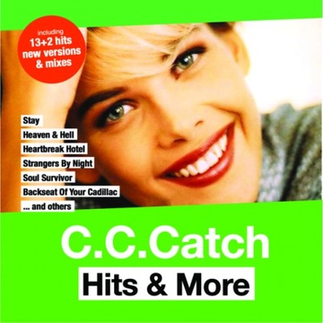 C. C. Catch - Hits & More HEARTBREAK HOTEL