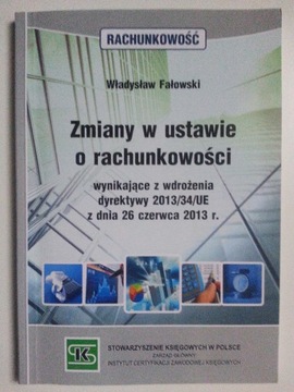 Zmiany w ustawie o rachunkowości , FAŁOWSKI