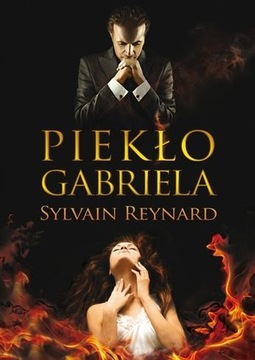 Piekło Gabriela - Sylvain Reynard