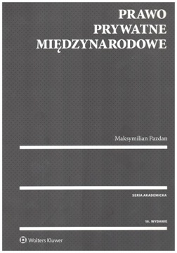 Prawo prywatne międzynarodowe w.16 Wolters Kluwer 224676