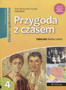 Historia Przygoda z czasem SP kl.4 podręcznik Zofia Bentkowska-Sztonyk,