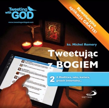 Tweetując z Bogiem. Tom 2